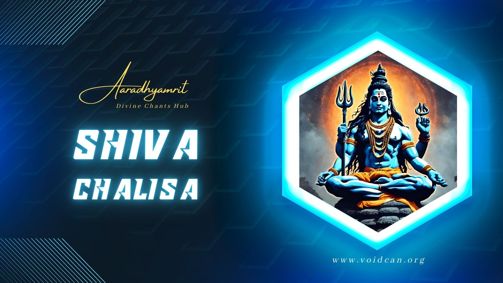 According to Hindu Mythology chanting of Shiva Chalisa regularly is the most powerful way to please God Shiva and get his blessing.